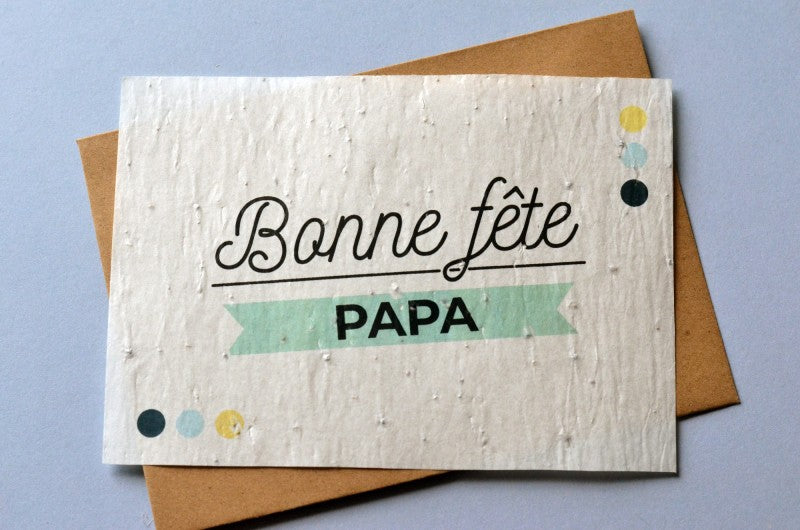 Carte à pousser - Bonne fête Papa